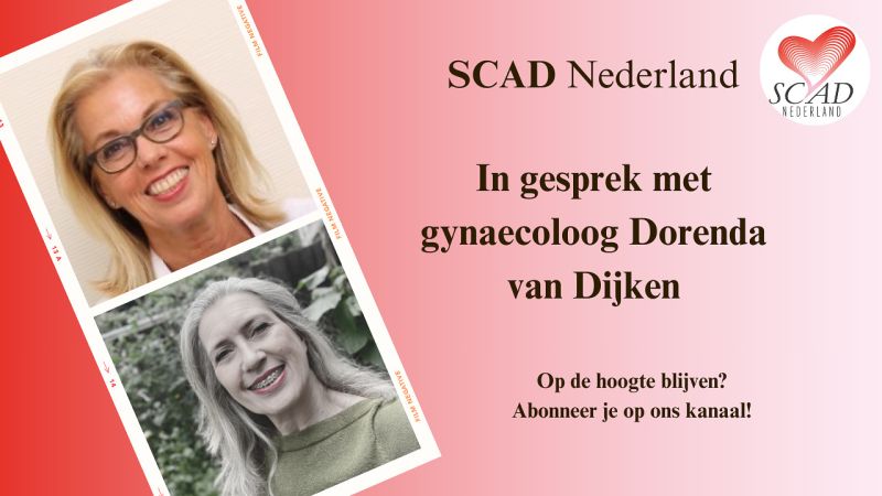 SCAD en vrouwengezondheid: interview van SCAD Nederland met gynaecoloog Dorenda van Dijken